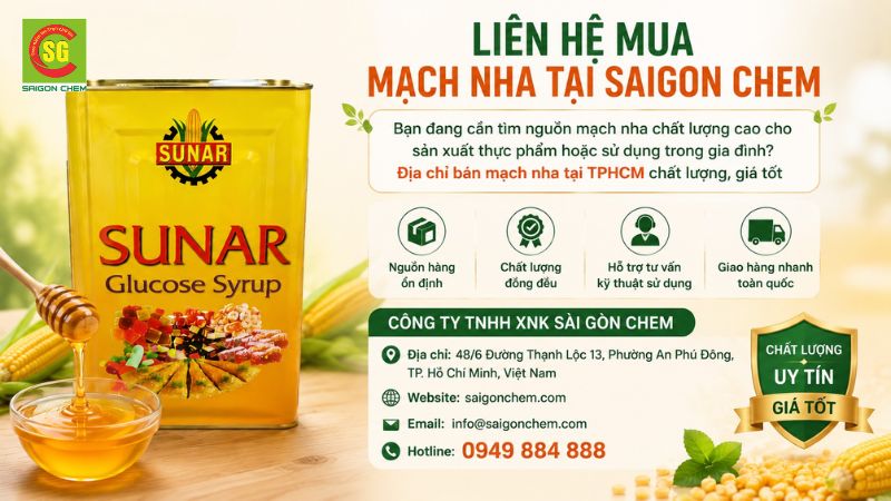 Sài Gòn Chem - Địa chỉ cung cấp mạch nha chất lượng, giá tốt